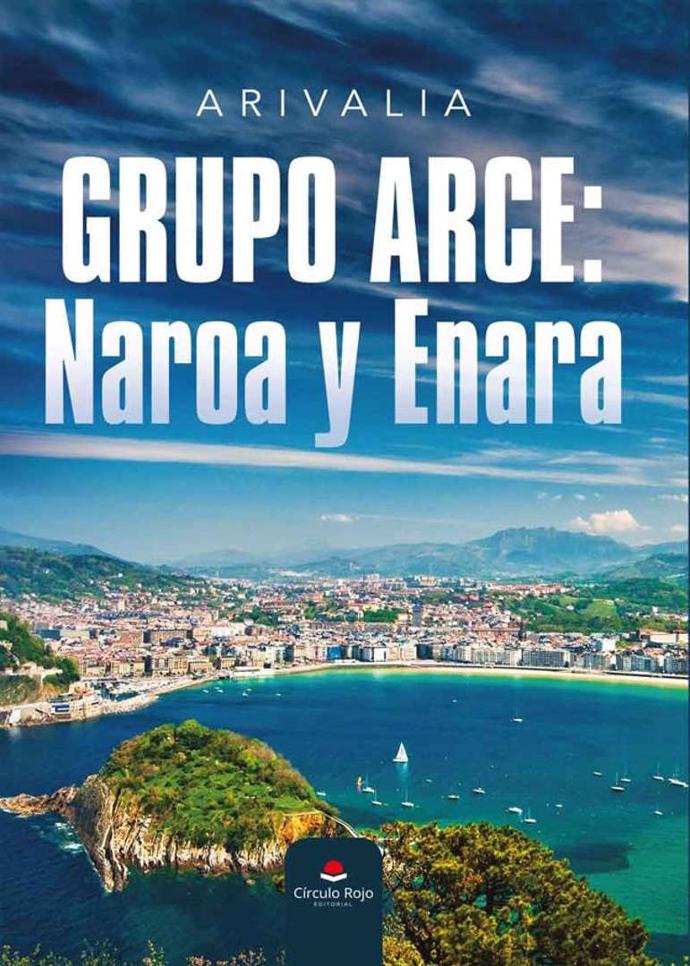 Grupo Arce: Naroa y Enara (libro)